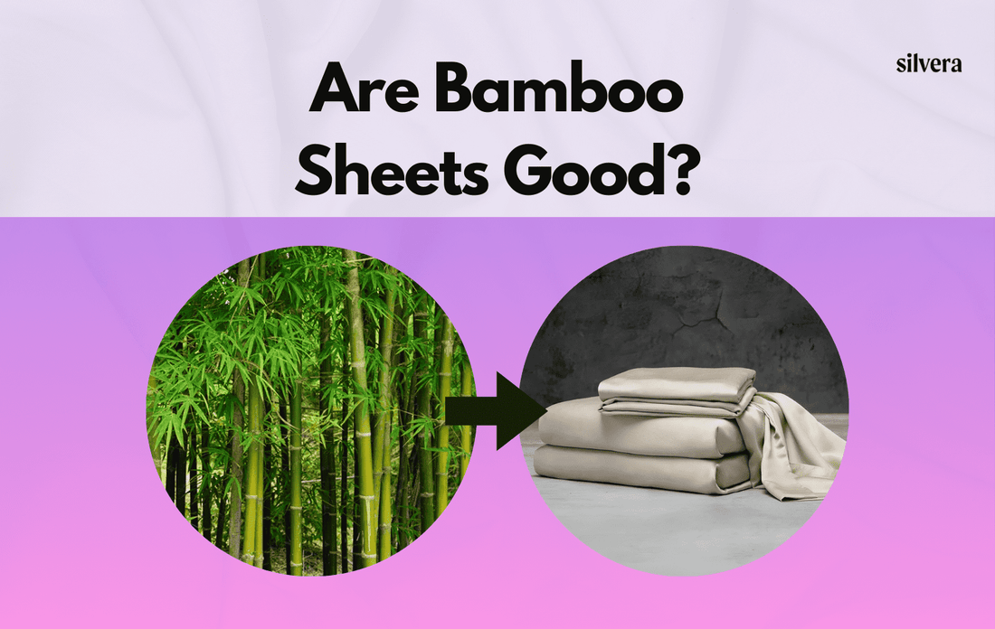 Are Bamboo Sheets Good?