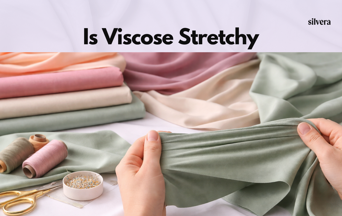Is Viscose Stretchy? Complete Guide to Stretch, Shrinkage & Fabric Behavior