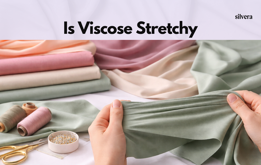 Is Viscose Stretchy? Complete Guide to Stretch, Shrinkage & Fabric Behavior