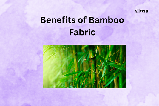 Benefits of Bamboo Fabric