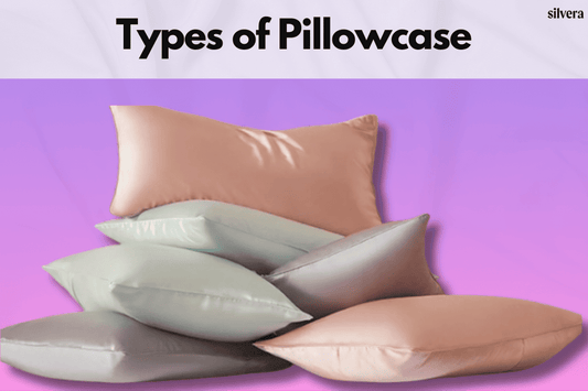 Types of Pillowcase